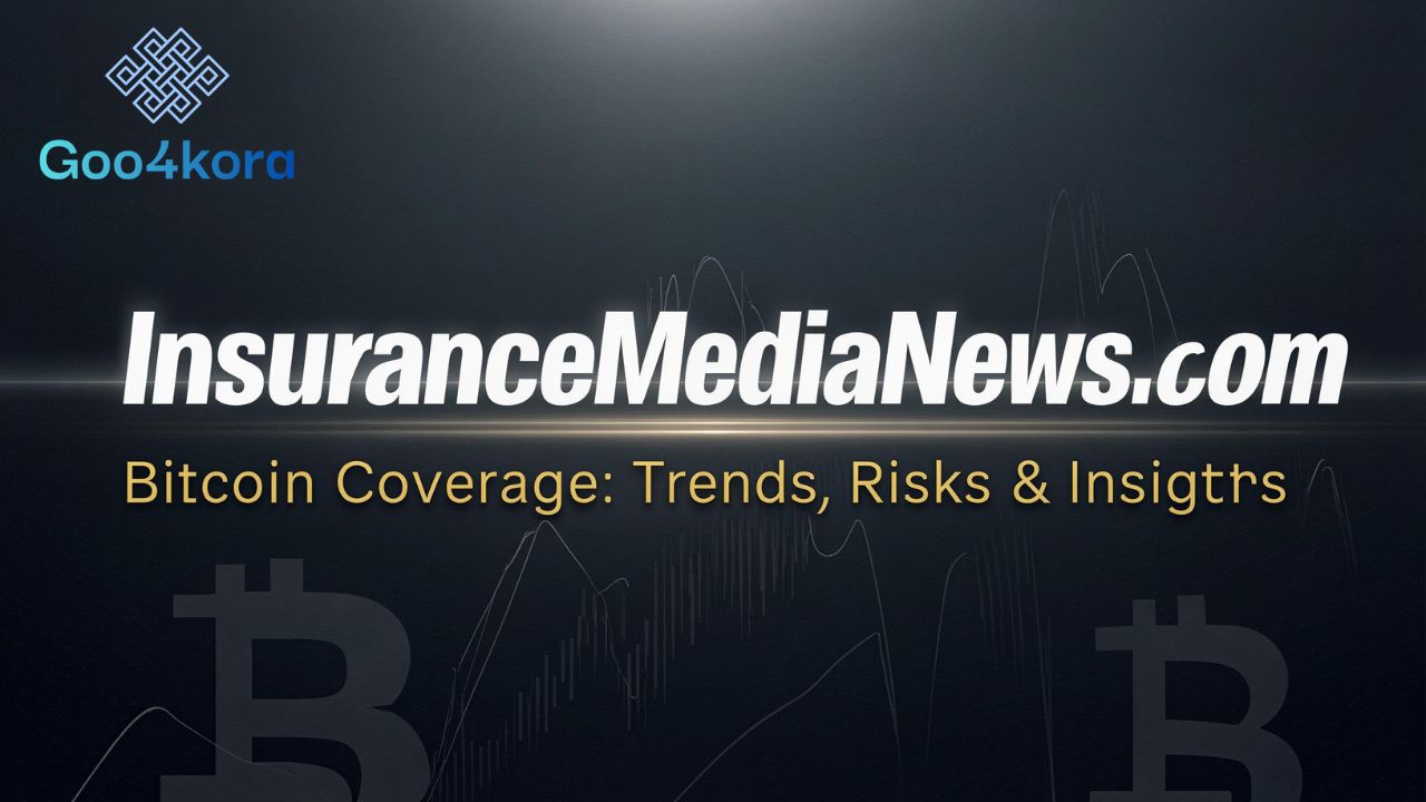InsuranceMediaNews.com Bitcoin Coverage Trends, Risks & Insights