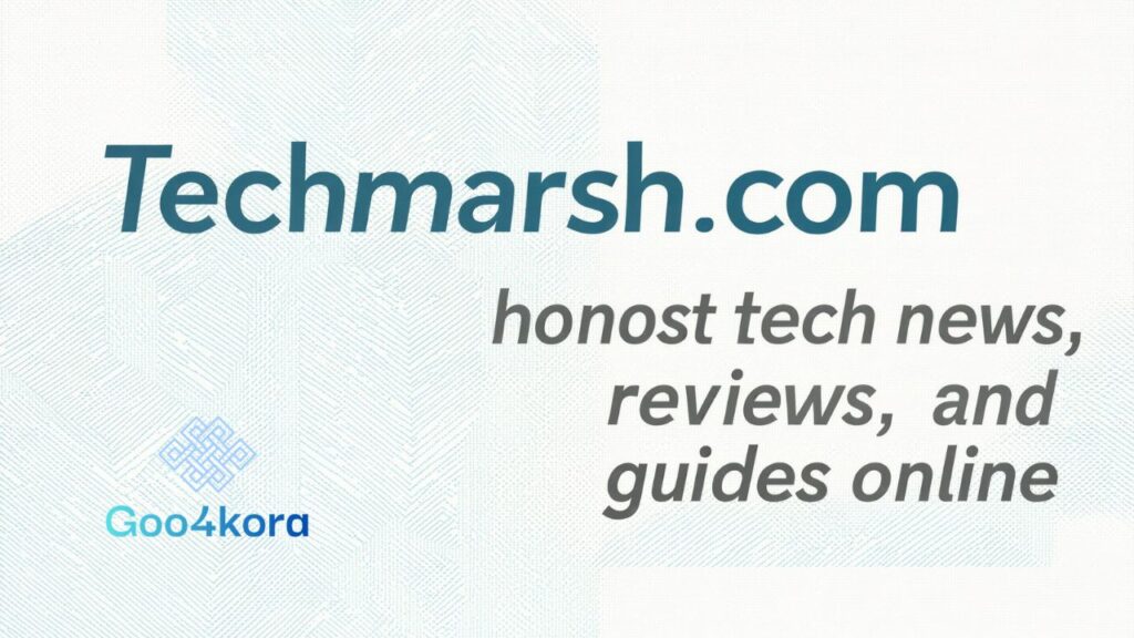 Techmarsh.com – honest tech news, reviews, and guides online